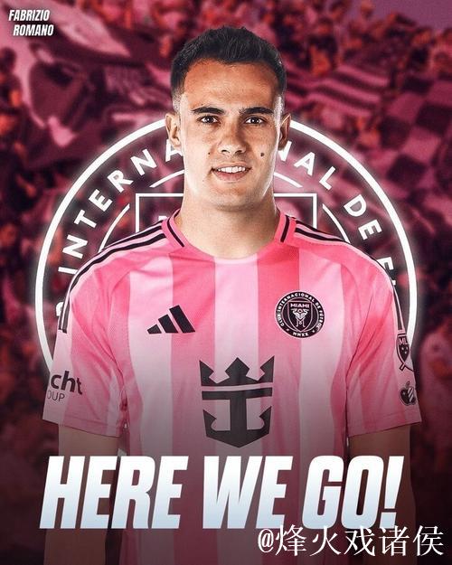 Here we go!罗马诺:28岁左后卫雷吉隆自由身加盟迈阿密国际 Here we go!罗马诺:28岁左后卫雷吉隆自由身加盟迈阿密国际